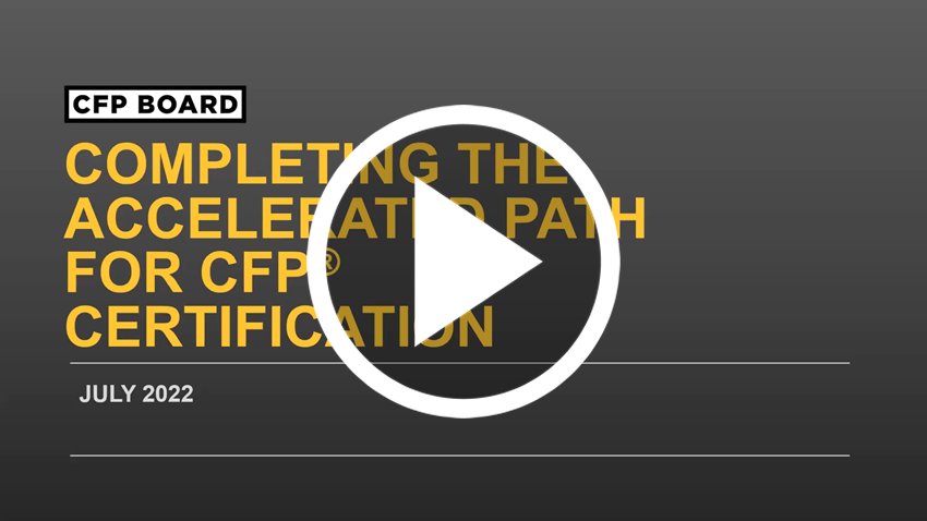 Completing the Accelerated Path for CFP(R) Certification