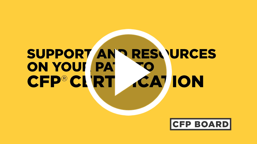 Resources for Your Path to CFP(R) Certification